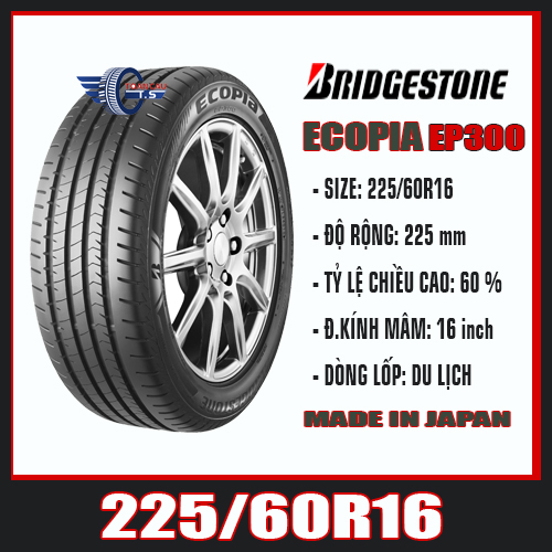 Lốp xe hơi BRIDGESTONE ECOPIA giá tốt EP300 225/60R16